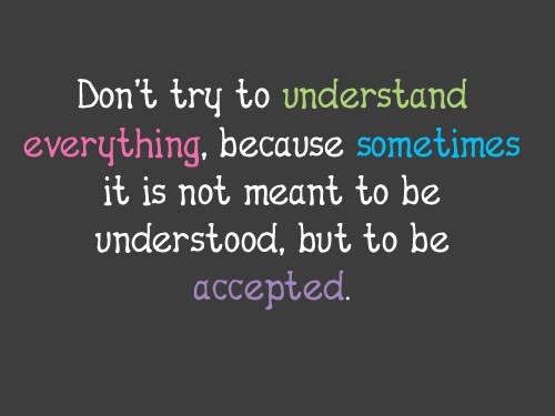Understood-but-to-be-accepted